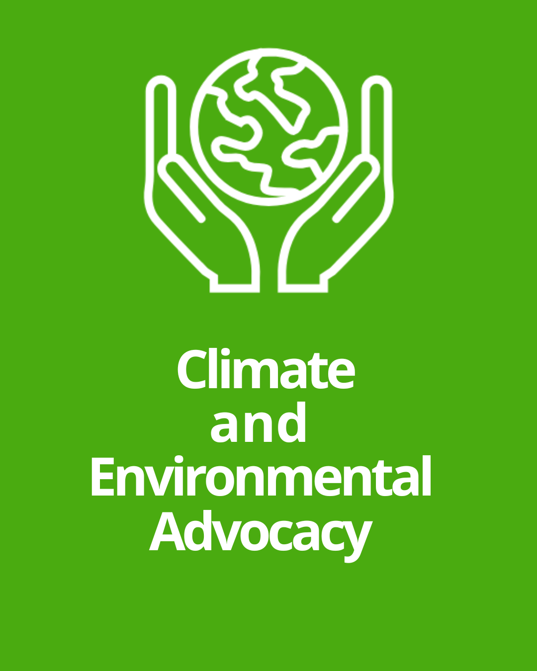 Climate and Environmental Advocacy